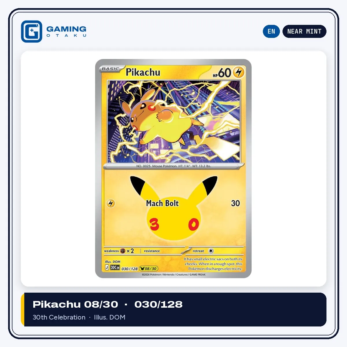 English 30th Celebration Pikachu 030/128 (Pikachu 08/30)