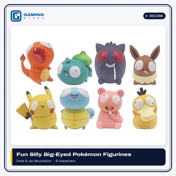 Eight big-eyed cute Pokémon figurines: Charmander, Bulbasaur, Gengar, Eevee, Pikachu, Squirtle, Slowpoke and Psyduck