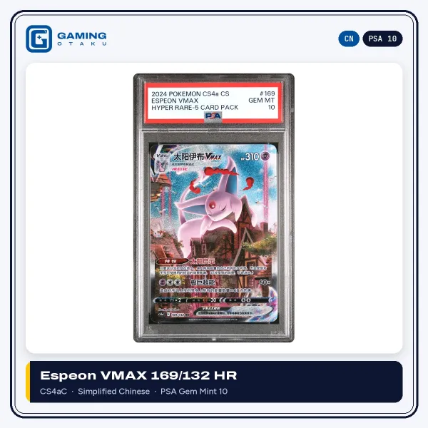 Simplified Chinese Pokémon Espeon VMAX 169/132 Hyper Rare CS4aC graded PSA 10 Gem Mint