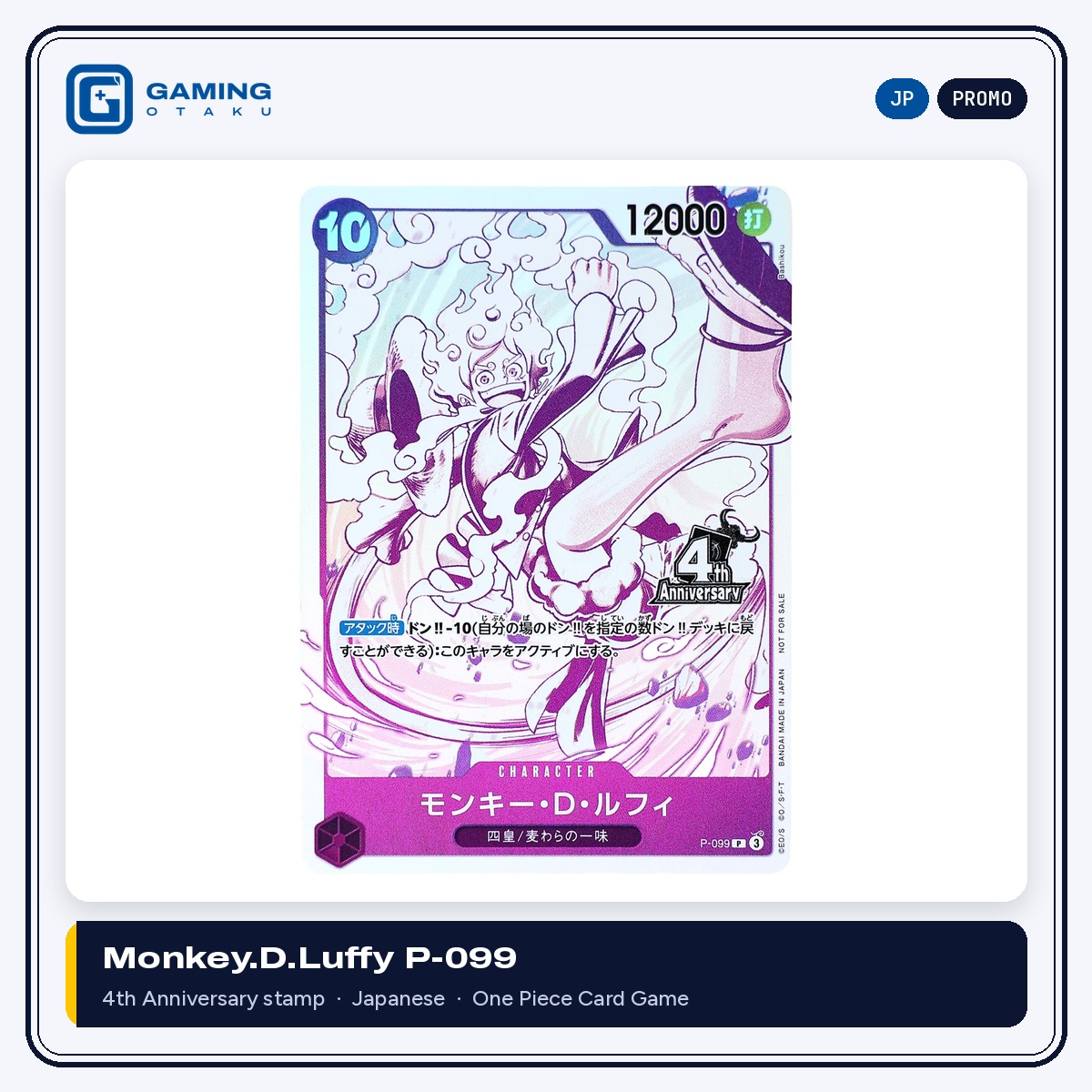 Japanese One Piece Card Game Monkey.D.Luffy P-099 promo with 4th Anniversary stamp
