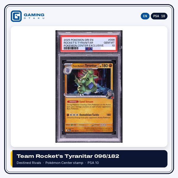 2025 Pokémon Team Rocket's Tyranitar 096/182 Destined Rivals Pokémon Center exclusive graded PSA 10